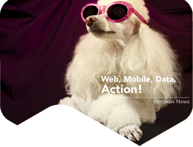 Beezwax News July 2012: Web, Mobile, Data, Action!